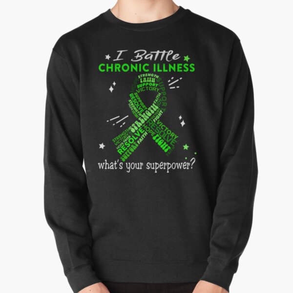 Item preview, Chronic Illness Warrior, I Battle Chronic Illness What's Your Superpower? designed and sold by Greggwillard.