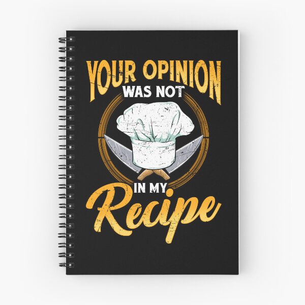 Item preview, Your opinion wasn't in the recipie Cook Chef Cooking BBQ designed and sold by 2blackcherries.