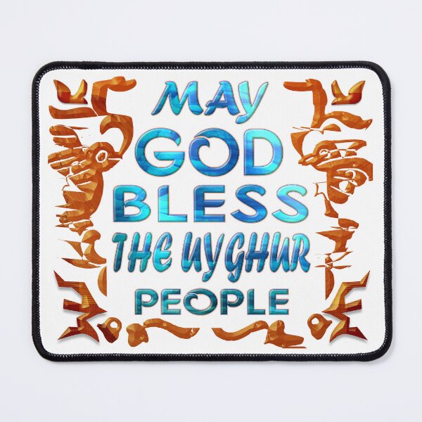 Item preview, MAY GOD BLESS THE UYGHUR PEOPLE. designed and sold by Ralek.