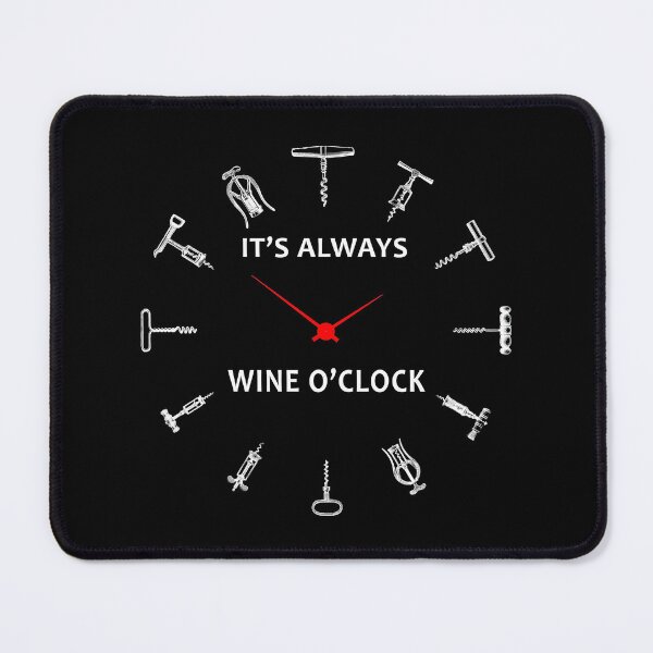Item preview, Its Always Wine OClock designed and sold by rogue-design.