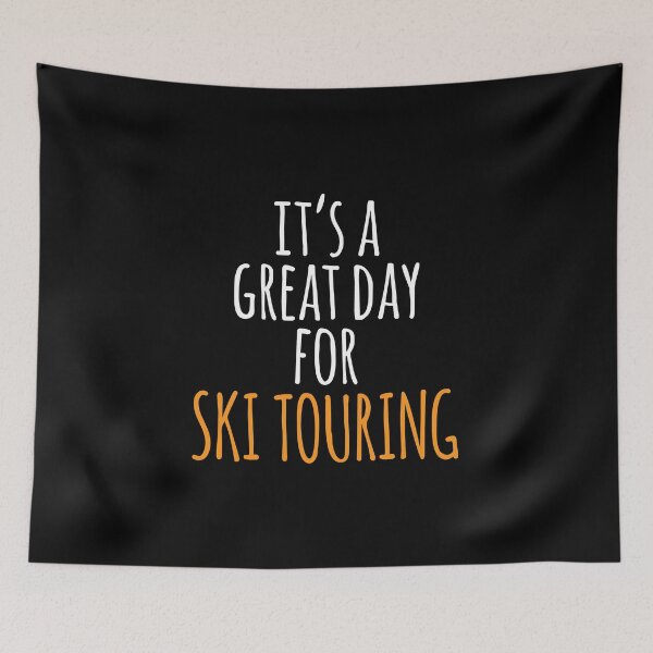 Item preview, It's a Great Day for Ski Touring designed and sold by kindxinn.