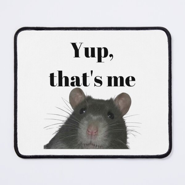 Item preview, Yup, that's me the rat designed and sold by rare-colors.