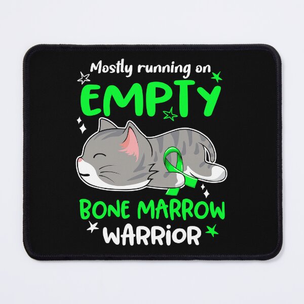 Item preview, Bone Marrow Awareness, Mostly Running on Bone Marrow Warrior designed and sold by Tammyilaria.