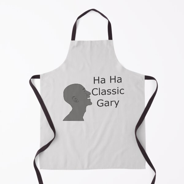 Item preview, Ha Ha Classic Gary Meme. Funny designed and sold by S Quinn.