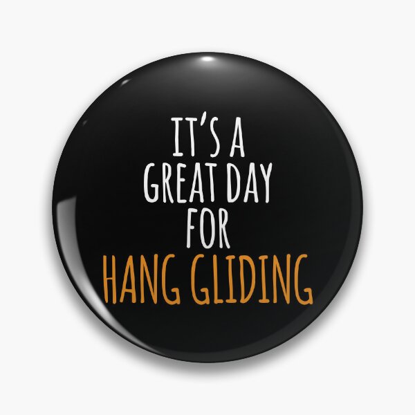 Item preview, It's a Great Day for Hang Gliding designed and sold by kindxinn.