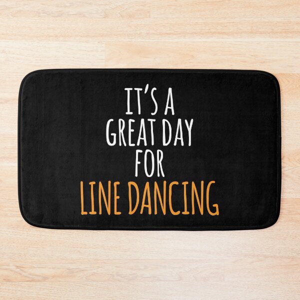 Item preview, It's a Great Day for Line Dancing designed and sold by kindxinn.