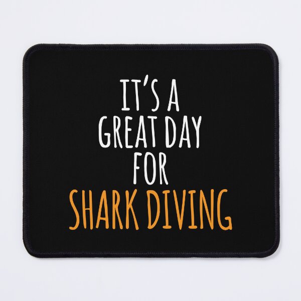 Item preview, It's a Great Day for Shark Diving designed and sold by kindxinn.