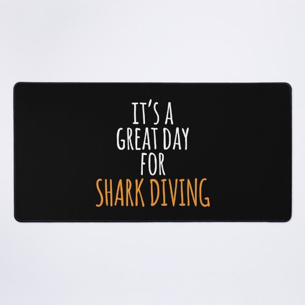 Item preview, It's a Great Day for Shark Diving designed and sold by kindxinn.