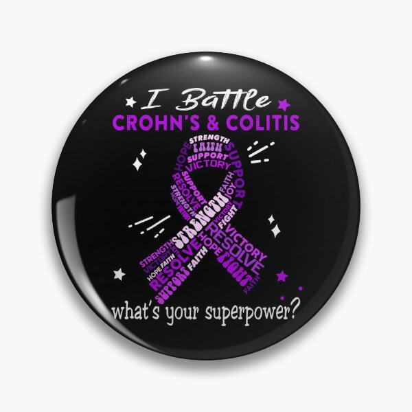 Item preview, Crohn's & Colitis Warrior, I Battle Crohn's & Colitis What's Your Superpower? designed and sold by Greggwillard.