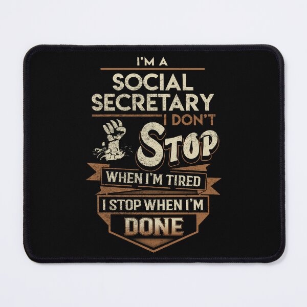 Item preview, Social Secretary T Shirt - I Stop When Done Job Gift Item Tee designed and sold by paneczkopat.