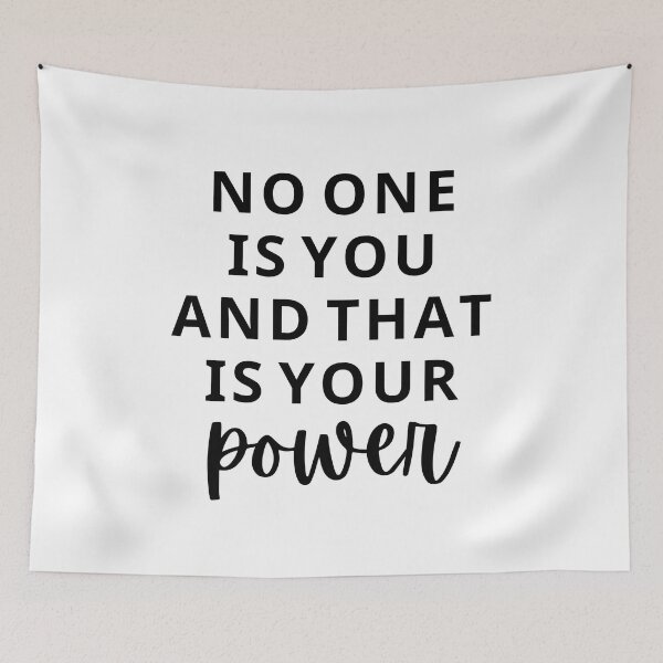 Item preview, No One Is You And That's Your Power designed and sold by autumnchu.