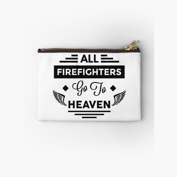 Item preview, All FireFighters Go To heaven designed and sold by TheArtism.