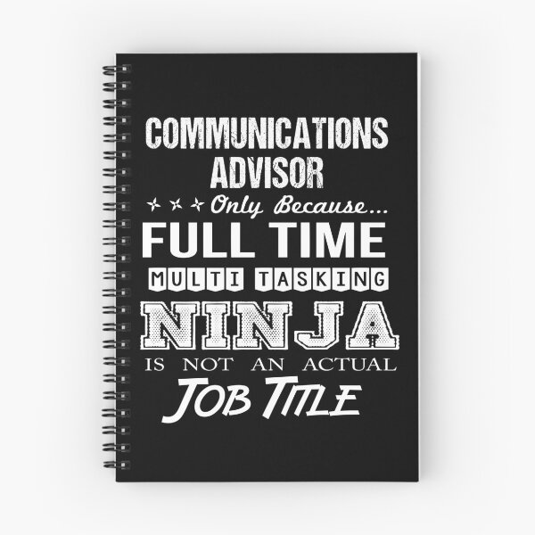 Item preview, Communications Advisor T Shirt - Ninja Job Gift Item Tee designed and sold by ritterdick.