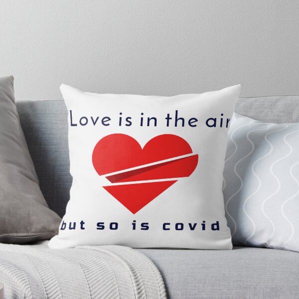 Item preview, Love is in the air but so is COVID in white color designed and sold by samfromsamuel ⭐⭐⭐⭐⭐.