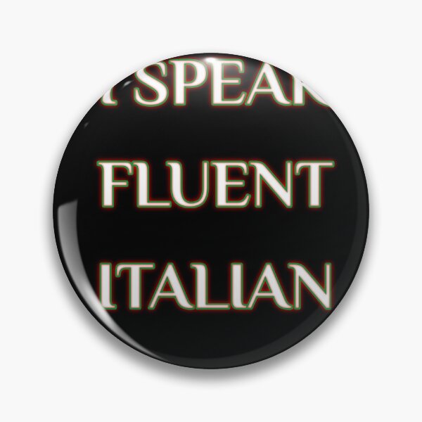 Item preview,  I speak Fluent italia designed and sold by Ayoubmiloud.