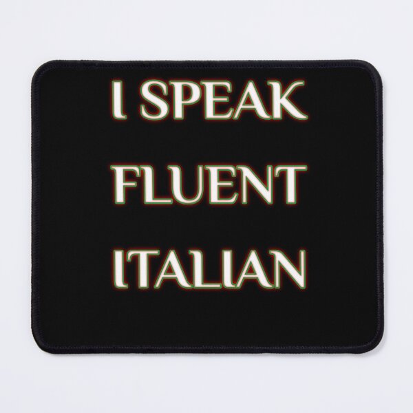 Item preview,  I speak Fluent italia designed and sold by Ayoubmiloud.