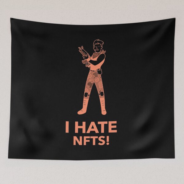 Item preview, I Hate NFTs! designed and sold by WPahat.