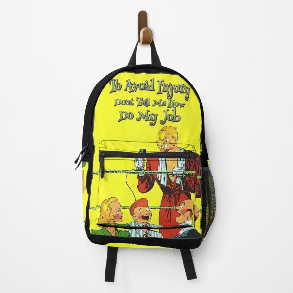 Item preview, To Avoid Injury Dont Tell Me How Do My Job designed and sold by roleshop.