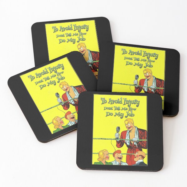 Item preview, To Avoid Injury Dont Tell Me How Do My Job designed and sold by roleshop.