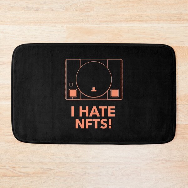 Item preview, I Hate NFTs! designed and sold by WPahat.