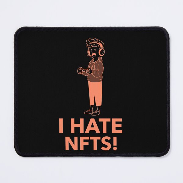 Item preview, I Hate NFTs! designed and sold by WPahat.