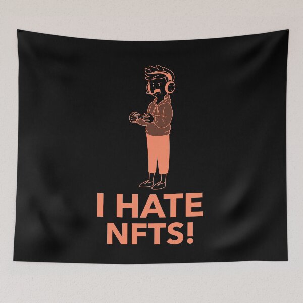 Item preview, I Hate NFTs! designed and sold by WPahat.