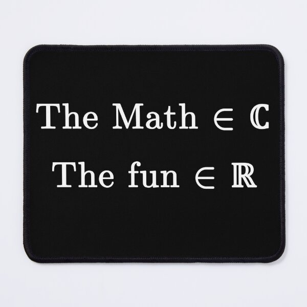 Item preview, The math might be complex, but the fun is certainly real dark version designed and sold by NoetherSym.