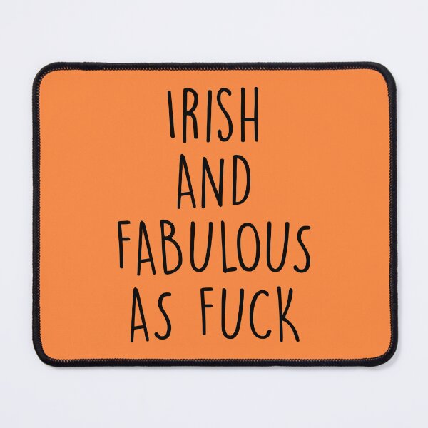Item preview, Irish and fabulous as fuck designed and sold by KMIKBAL7.