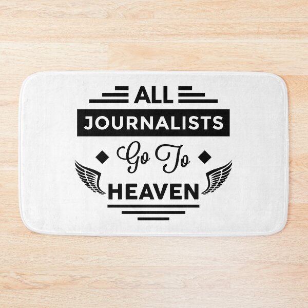 Item preview, All Journalists Go To heaven designed and sold by TheArtism.