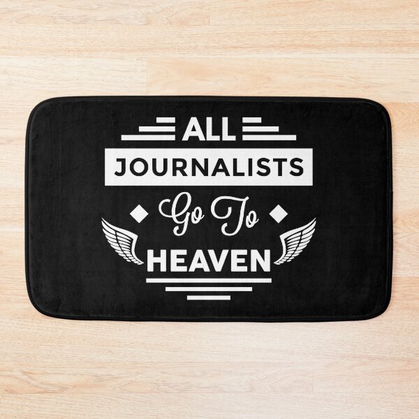Item preview, All Journalists Go To heaven designed and sold by TheArtism.