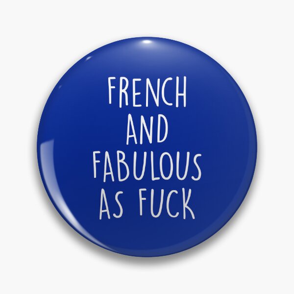 Item preview, French and fabulous as fuck designed and sold by KMIKBAL7.