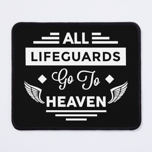 Item preview, All LifeGuards Go To heaven designed and sold by TheArtism.