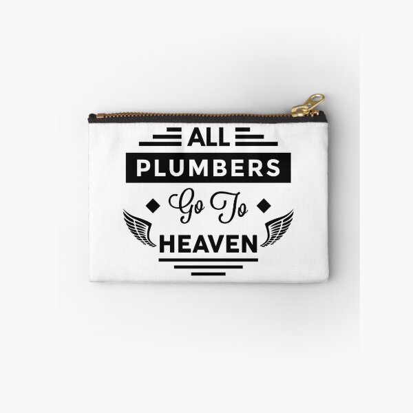 Item preview, All Plumbers Go To heaven designed and sold by TheArtism.