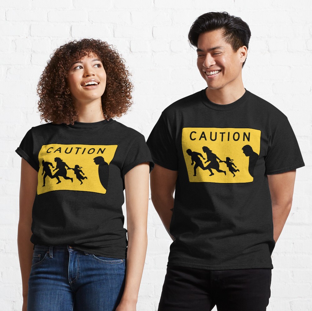 Immigrants Caution Road Sign Classic T-Shirt