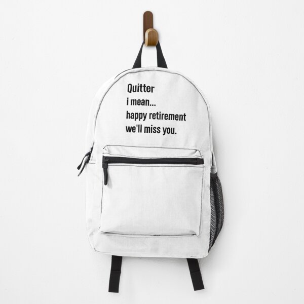 Item preview, quitter i mean happy retirement we'll miss you. designed and sold by Mr-tach.