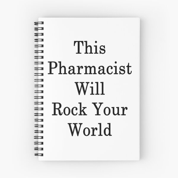 Item preview, This Pharmacist Will Rock Your World designed and sold by supernova23.