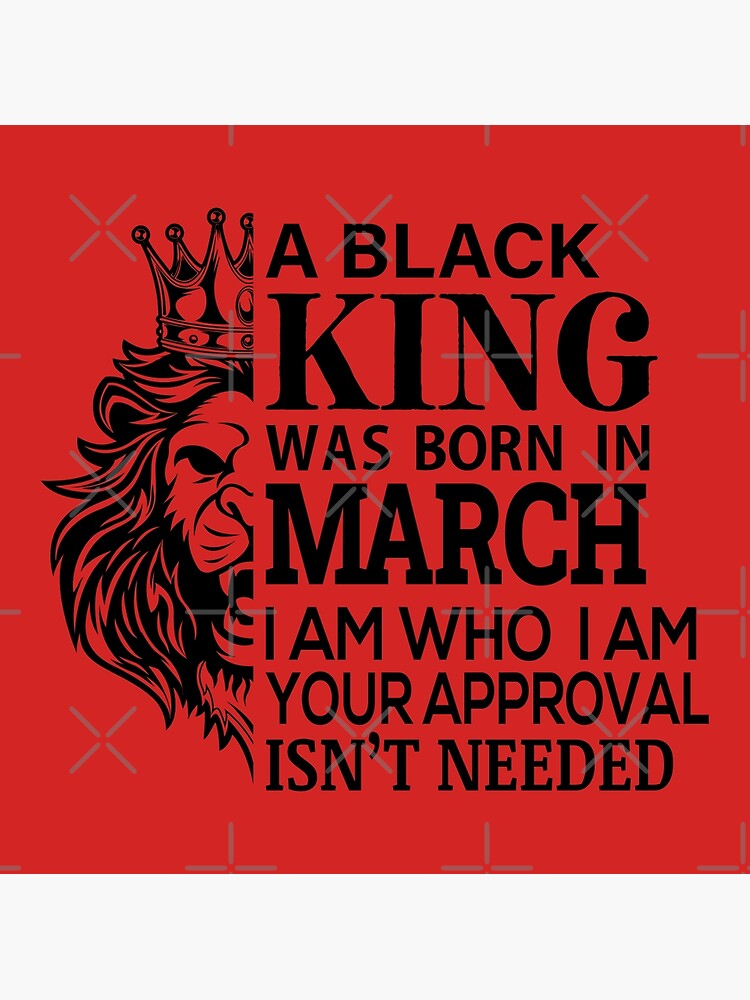 "A Black King was born in March Svg, Birthday Black King, Birthday Quote, March Lion King