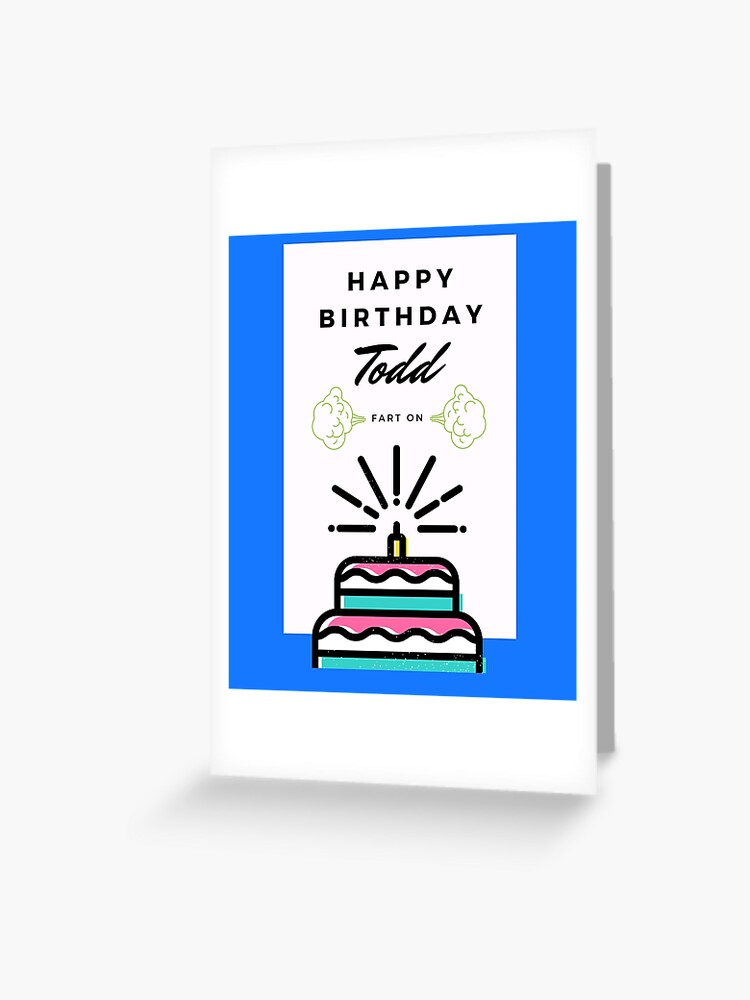 Happy Birthday Farty Pants Greeting Card