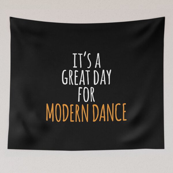 Item preview, It's a Great Day for Modern Dance designed and sold by kindxinn.