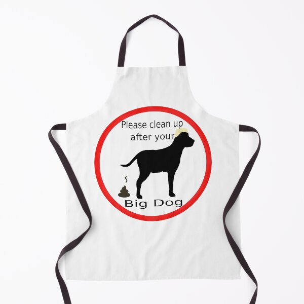 Item preview, Clean up after your Big Dog designed and sold by CottagePop.
