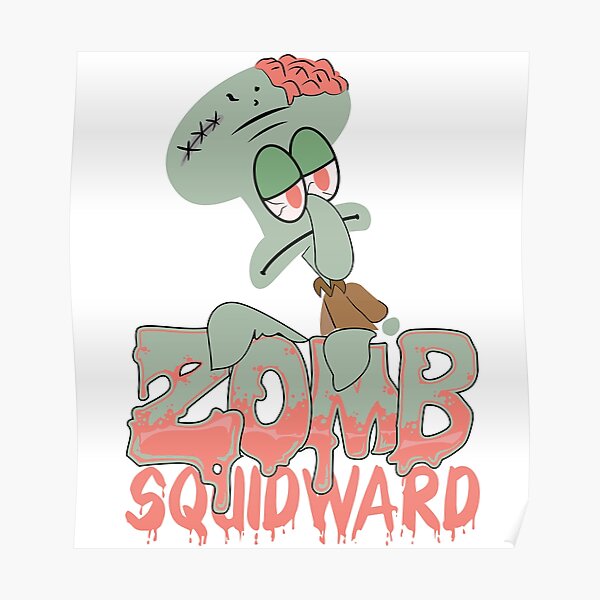 "zomb squidward zombie" Poster for Sale by designertoukir Redbubble