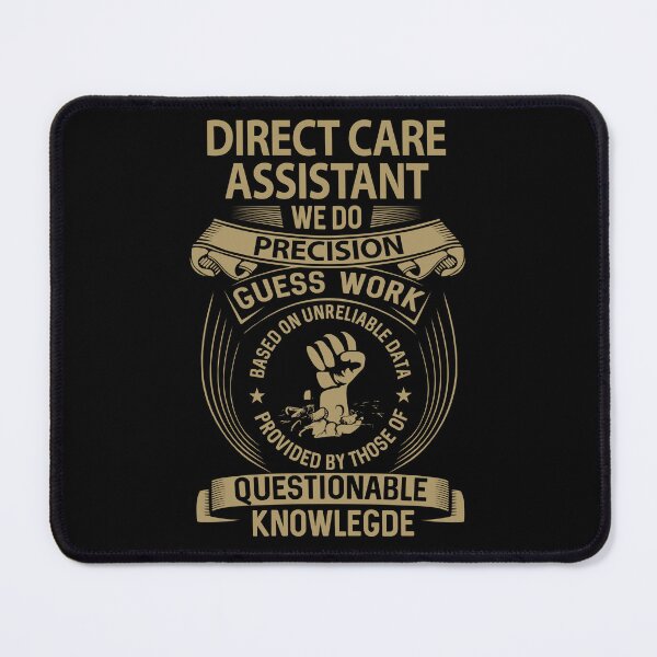 Item preview, Direct Care Assistant T Shirt - We Do Precision Job Gift Item Tee designed and sold by smueller39.
