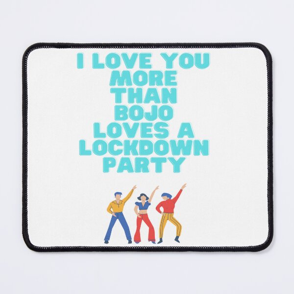 Item preview, I love you more than Boris loves a lockdown party designed and sold by Tomsthreadz.
