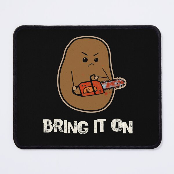 Item preview, Bring It On Mad Potato designed and sold by GrimButterfly.