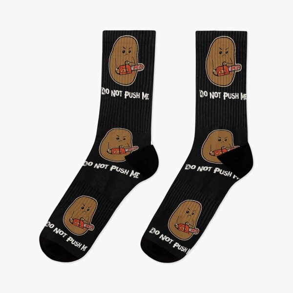 Item preview, Do Not Push Me Mad Potato designed and sold by GrimButterfly.