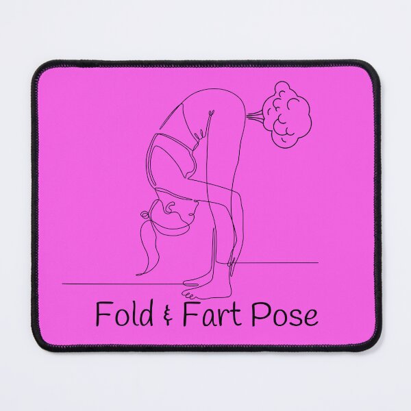 Item preview, Yoga Fold & Fart Pose Gag Gifts designed and sold by Willyboy16.