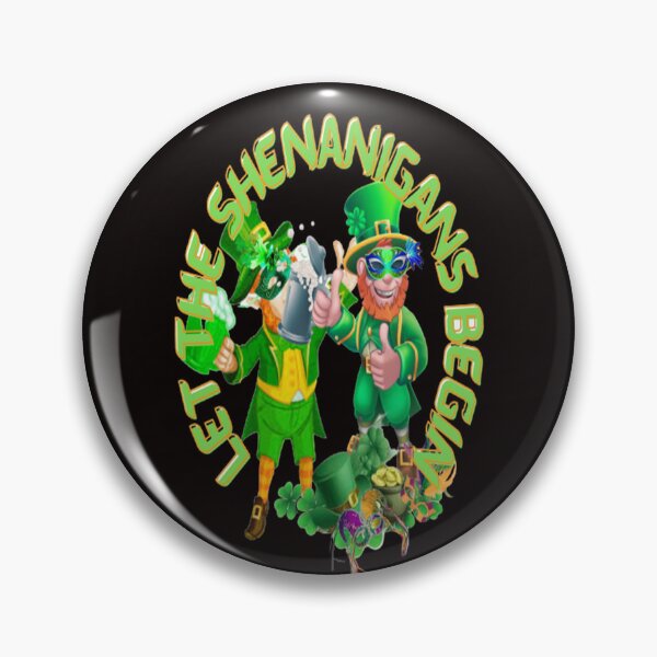 Item preview, Irish Shenanigans Begin, Let The Shenanigans Begin, Lucky Shamrock Irish Culture, Shenanigans Squad   designed and sold by Adri Barnard.