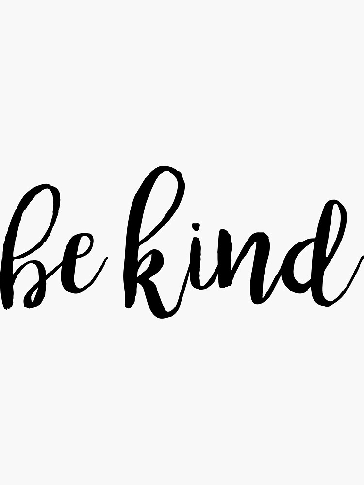 Kind надпись. Be kind. Be kind картинка. Be kind логотип. Be kind together