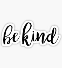 Be Kind Sticker