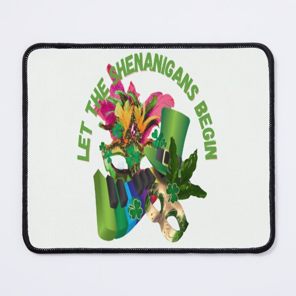 Item preview, The Shenanigans Fun begin, Let The Shenanigans Begin, Lucky Shamrock Irish Culture, Shenanigans Squad designed and sold by Adri Barnard.